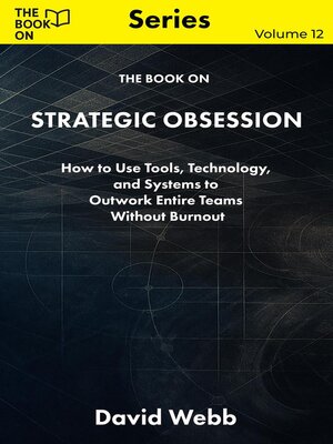 cover image of The Book On Strategic Obsession